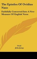 Abbildung von: The Epistles Of Ovidius Naso - Kessinger Publishing