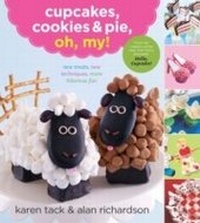 Abbildung von: Cupcakes, Cookies & Pie, Oh, My! - Houghton Mifflin Harcourt