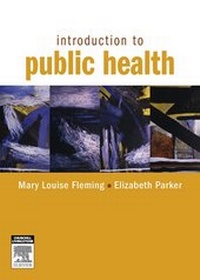 Enlarge image Cover: Introduction to Public Health E-Book - Elsevier