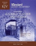 Cover: KJV Bible Teacher & Leader Large Print--Spring 2015 - Standard Publishing Company