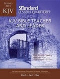 Cover: KJV Bible Teacher & Leader--Spring 2015 - Standard Publishing Company