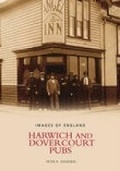 Cover: Harwich and Dovercourt Pubs - The History Press Ltd