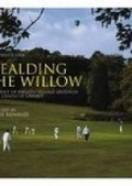 Cover: Wealding the Willow - The History Press Ltd