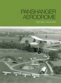 Abbildung von: Panshanger Aerodrome - The History Press Ltd