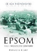 Cover: Epsom - The History Press Ltd
