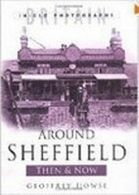 Abbildung von: Around Sheffield - The History Press Ltd