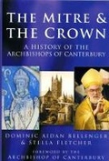 Cover: The Mitre and the Crown - The History Press Ltd