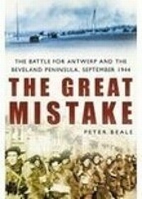Enlarge image Cover: The Great Mistake - The History Press Ltd