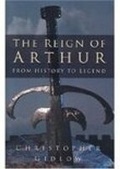 Cover: The Reign of Arthur - The History Press Ltd