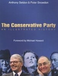 Enlarge image Cover: The Conservative Party - The History Press Ltd