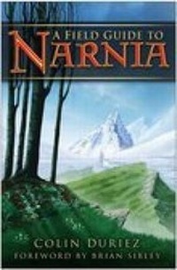 Enlarge image Cover: Field Guide to Narnia - Sutton Publishing Ltd