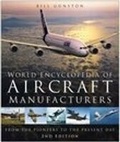 Cover: World Encyclopedia of Aircraft Manufacturers - The History Press Ltd