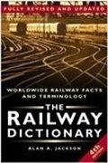 Cover: The Railway Dictionary - The History Press Ltd