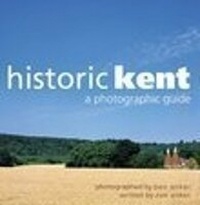 Abbildung von: Historic Kent - The History Press Ltd