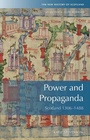 Cover: Power and Propaganda - Edinburgh University Press