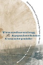 Cover: Transforming the Appalachian Countryside - The University of North Carolina Press