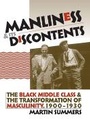 Cover: Manliness and Its Discontents - The University of North Carolina Press