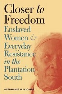 Abbildung von: Closer to Freedom - The University of North Carolina Press
