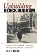 Cover: Upbuilding Black Durham - The University of North Carolina Press