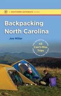 Abbildung von: Backpacking North Carolina - The University of North Carolina Press