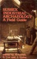 Cover: Sussex Industrial Archaeology - Phillimore & Co Ltd