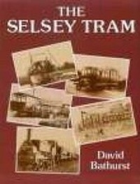 Enlarge image Cover: The Selsey Tram - Phillimore & Co Ltd
