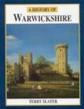 Cover: A History of Warwickshire - Phillimore & Co Ltd