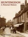 Cover: Huntingdon: A Pictorial History - Phillimore & Co Ltd