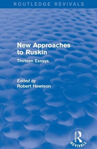 Enlarge image Cover: New Approaches to Ruskin (Routledge Revivals) - Routledge