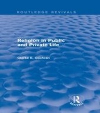 Enlarge image Cover: Religion in Public and Private Life (Routledge Revivals) - Routledge