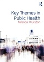 Cover: Key Themes in Public Health - Routledge