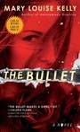 Cover: The Bullet - Gallery Books