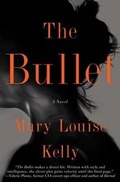 Cover: The Bullet - Gallery Books