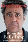 Cover: When the Balls Drop - Gallery Books