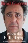 Cover: When the Balls Drop - Gallery