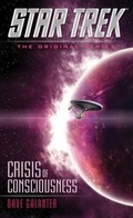 Cover: Star Trek: The Original Series: Crisis of Consciousness - Pocket Books