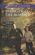 Cover: Danger At The Border - Mills & Boon