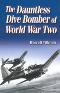 Cover: Dauntless Dive Bomber of World War II - Naval Institute Press