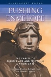 Enlarge image Cover: Pushing the Envelope - Naval Institute Press