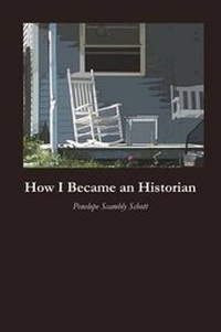 Enlarge image Cover: How I Became an Historian - Wordtech Communications