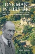 Cover: One Man in His Time - Spellmount Publishers Ltd