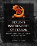 Cover: Stalin's Instruments of Terror - Spellmount Publishers Ltd