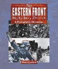 Cover: The Eastern Front Day by Day, 1941-45 - Spellmount Publishers Ltd