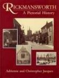 Cover: Rickmansworth: A Pictorial History - Phillimore & Co Ltd