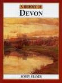 Enlarge image Cover: A History of Devon - Phillimore & Co Ltd