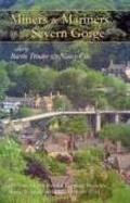 Cover: Miners and Mariners of the Severn Gorge - Phillimore & Co Ltd