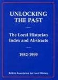 Enlarge image Cover: Unlocking the Past - Phillimore & Co Ltd