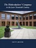 Cover: Haberdashers' Company in the Later Twentieth Century - Phillimore & Co Ltd