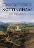 Cover: A Centenary History of Nottingham - Phillimore & Co Ltd