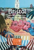 Cover: Bristol: Ethnic Minorities and the City 1000-2001 - Phillimore & Co Ltd